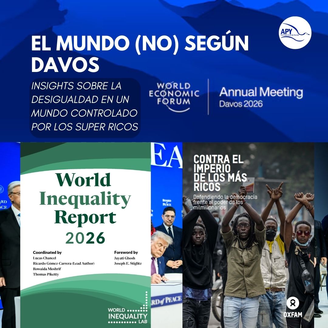 El mundo (no) según davos. Insights sobre la desigualdad en un mundo controlado por los Super ricos